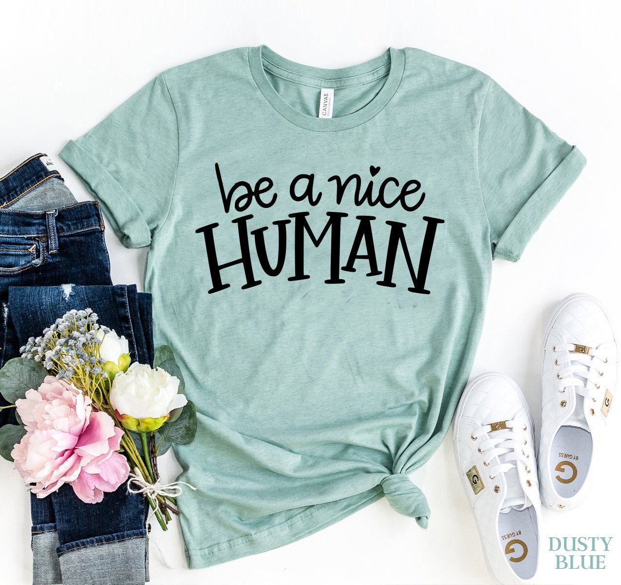 Be A Nice Human T-Shirt - Inspirational Kindness Tee for Women - Style Queenz