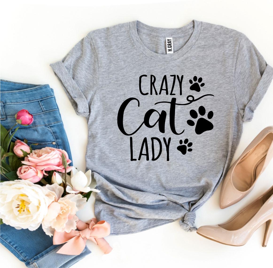 Crazy Cat Lady T-Shirt - Premium Cotton Funny Cat Lover Gift - Style Queenz