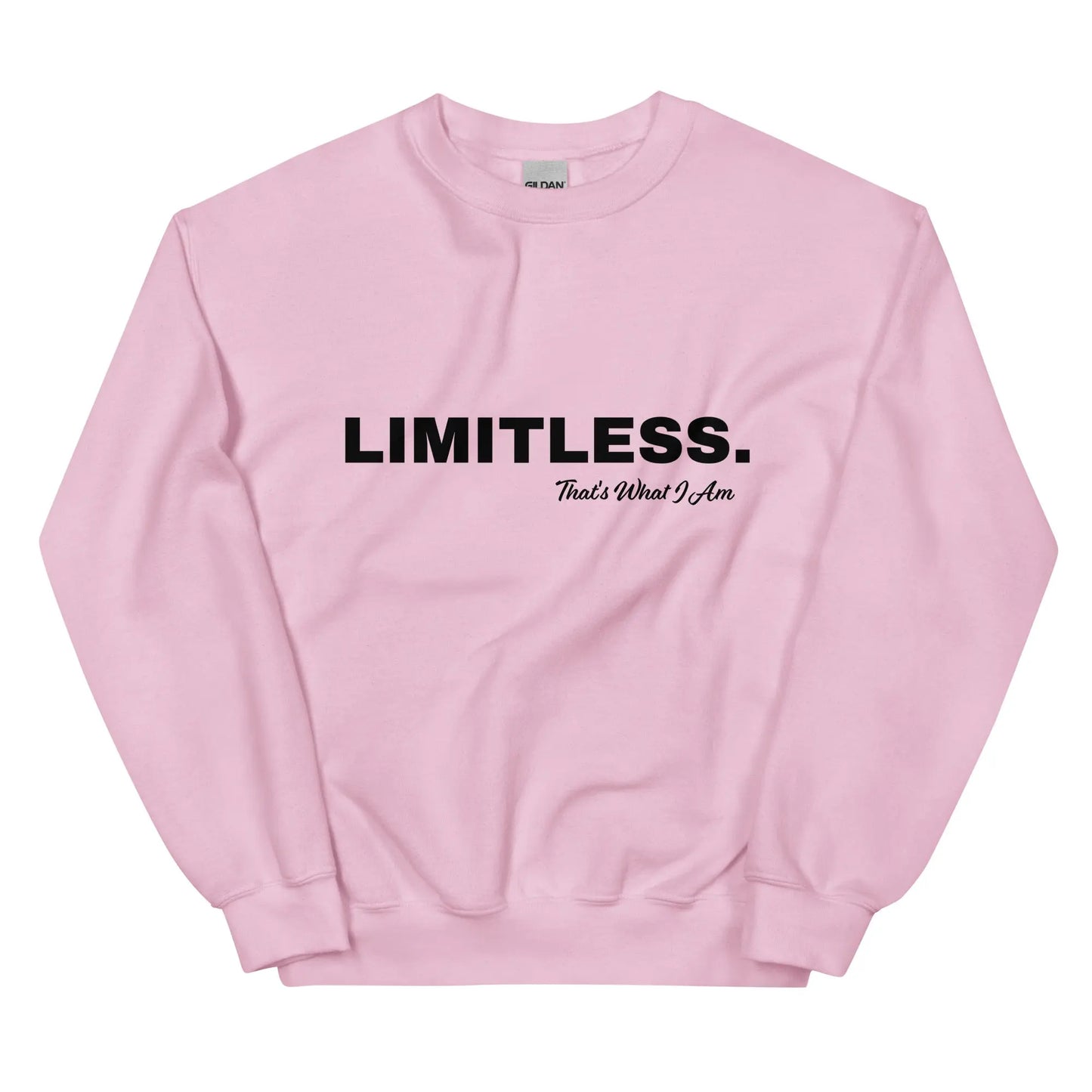 Pink sweatshirt with 'LIMITLESS. That's What I Am' text on a white background