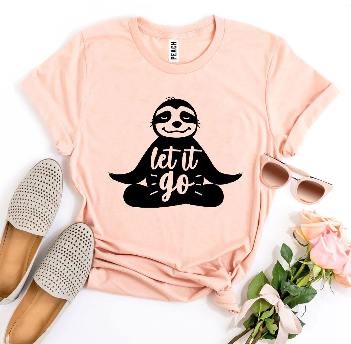 Let It Go T-Shirt - Premium Cotton Yoga & Meditation Tee - Style Queenz