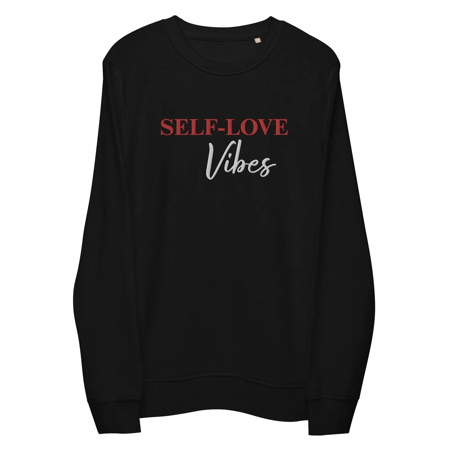 Organic Cotton Self Love Sweatshirt - Eco - Friendly Sustainable Fashion - Style Queenz