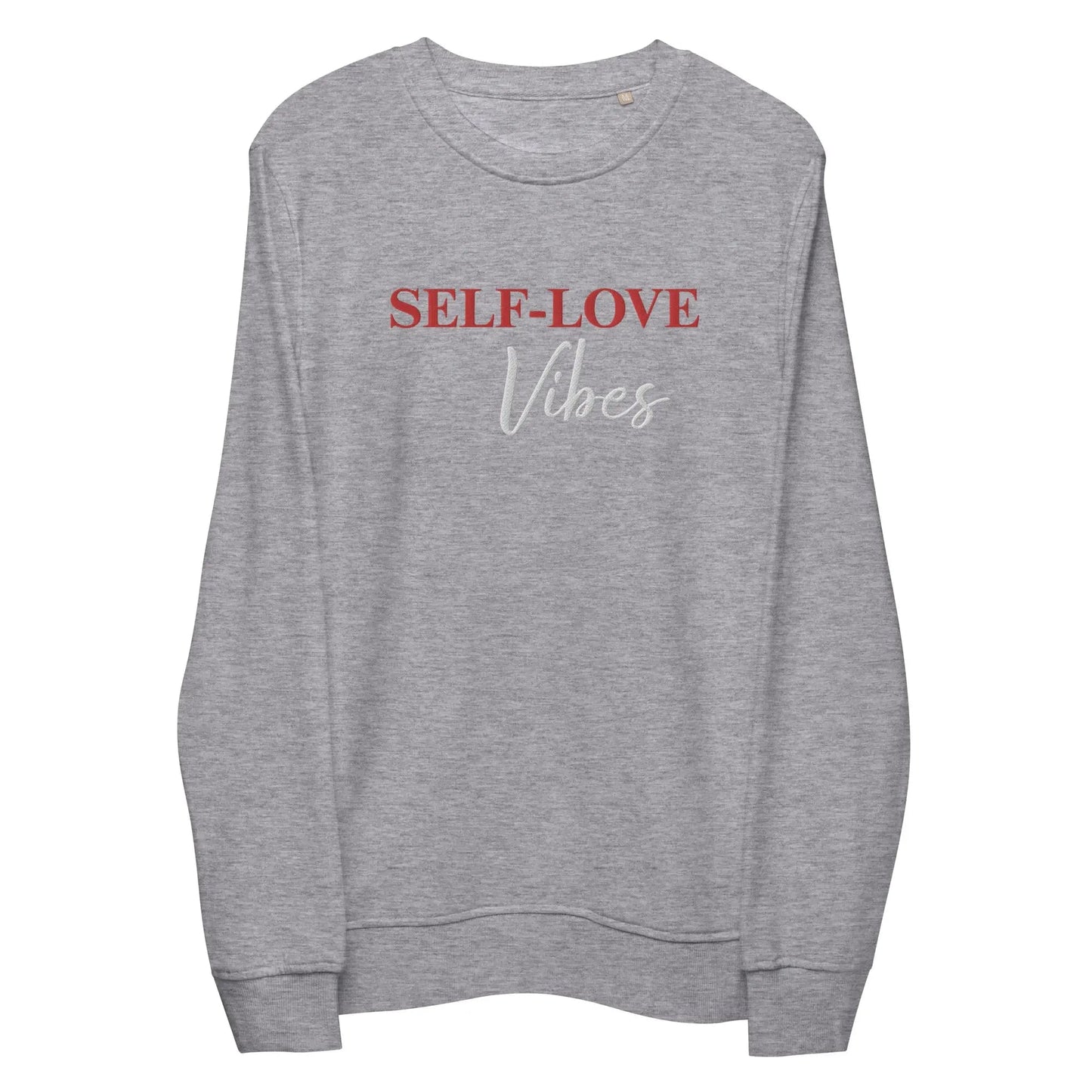 Organic Cotton Self Love Sweatshirt - Eco - Friendly Sustainable Fashion - Style Queenz