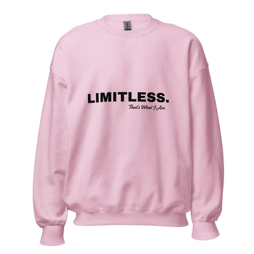 Pink sweatshirt with 'LIMITLESS. That's What I Am' text on a white background