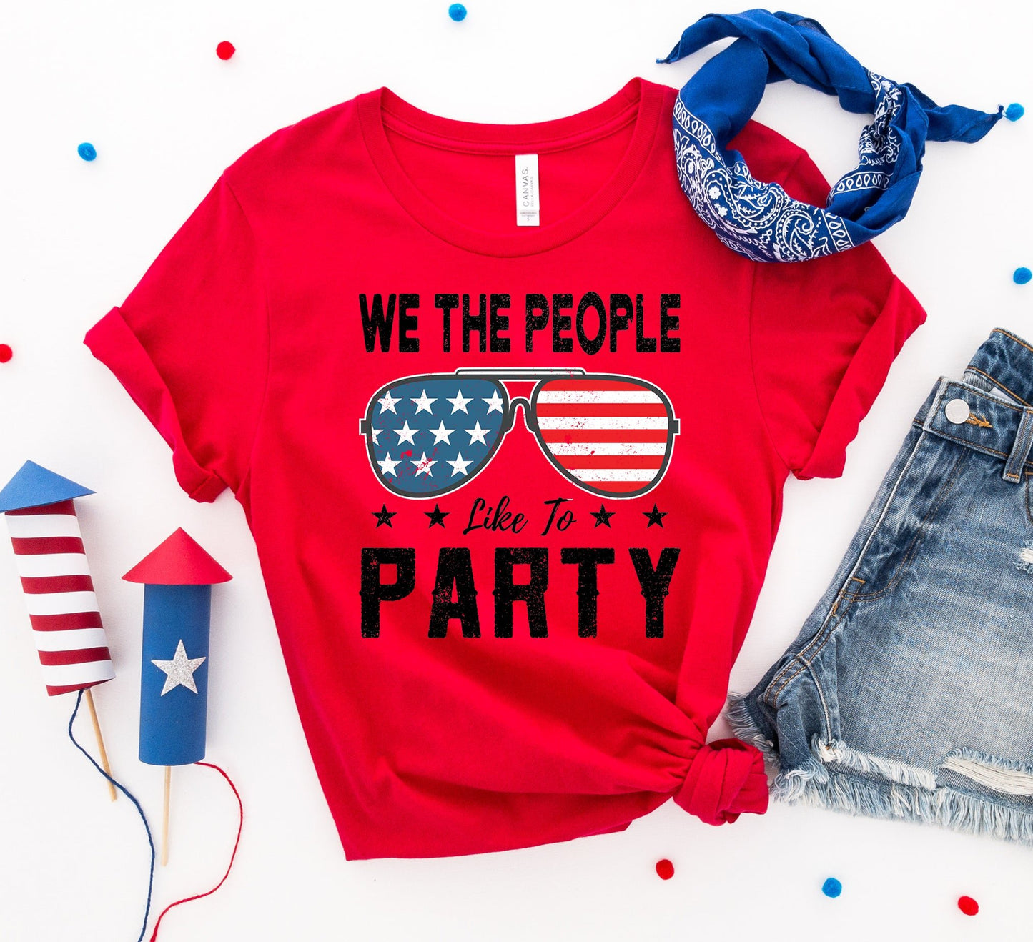We the People Like to Party T-Shirt - Premium Cotton Patriotic Tee - Style Queenz